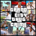 Grand City Thug Crime Gangster（大城市流氓犯罪）