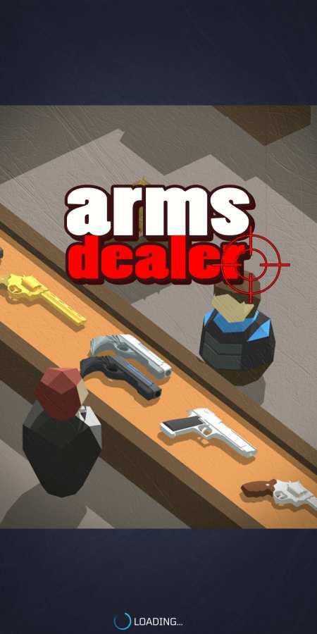 armsdealer（放置军火商大亨）