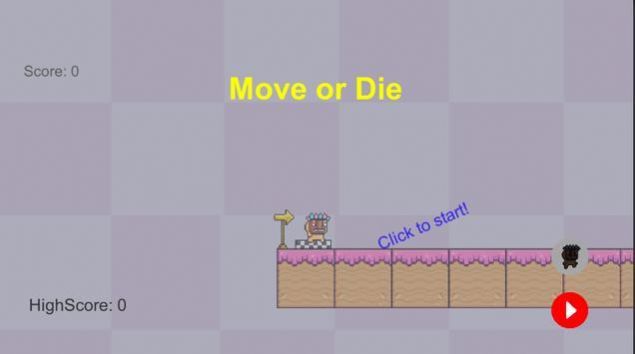 Move or Die（要么走要么死）