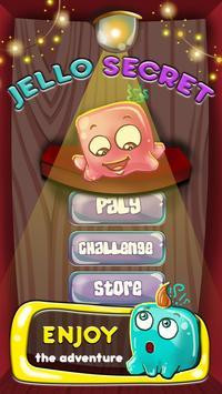 Jello Secret(杰洛的秘密)