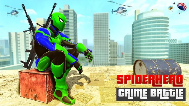 Spider Hero Crime Battle（犯罪战斗2020）