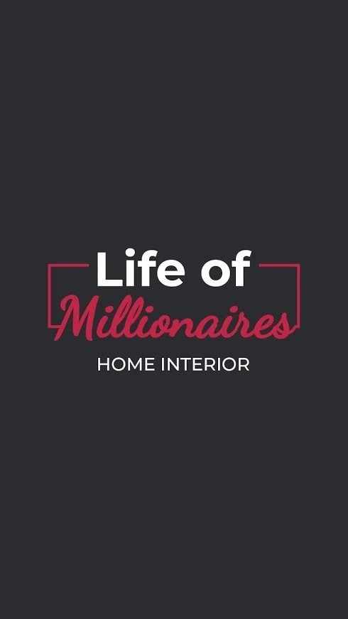 Life of Millionaires（百万富翁的生活）