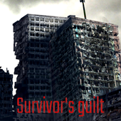 Survivors_guilt（地震求生）