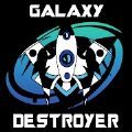 Galaxy Destroyer: Deep Space Shooter（星系驱逐舰）