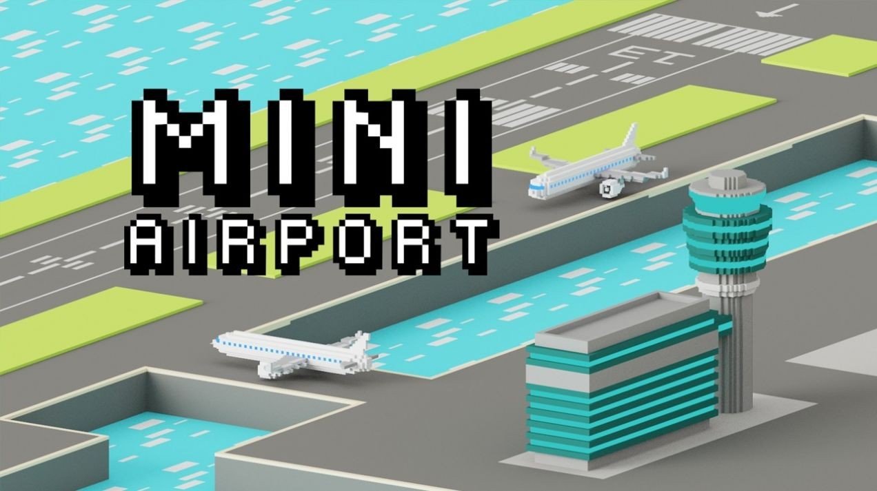 Mini Airport（迷你机场2021）