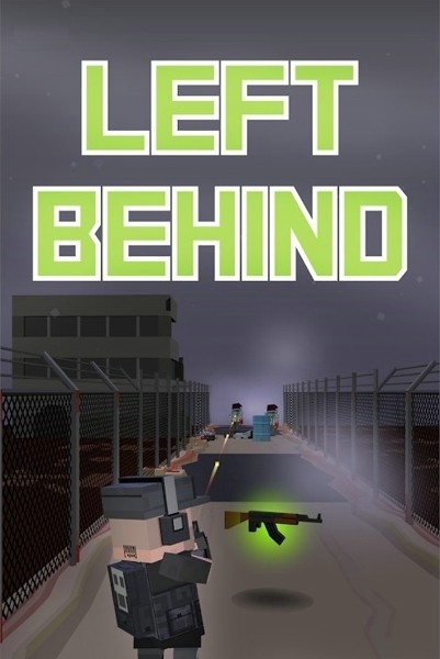 Left Behind（留下僵尸启示录）