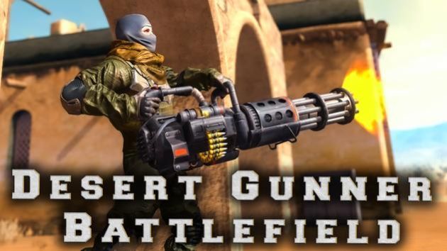 desertgunnerbattlefieldmachinegungame（沙漠枪手战场）