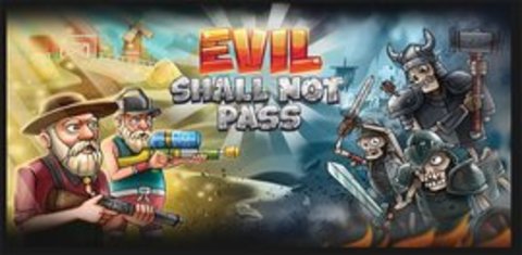 邪恶不会过去(Evil Shall Not Pass）