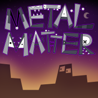 粘粘世界金属物质（Metal Matter Chapter 1）
