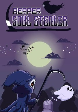 收割者灵魂窃取者（Reaper - soul strealer）