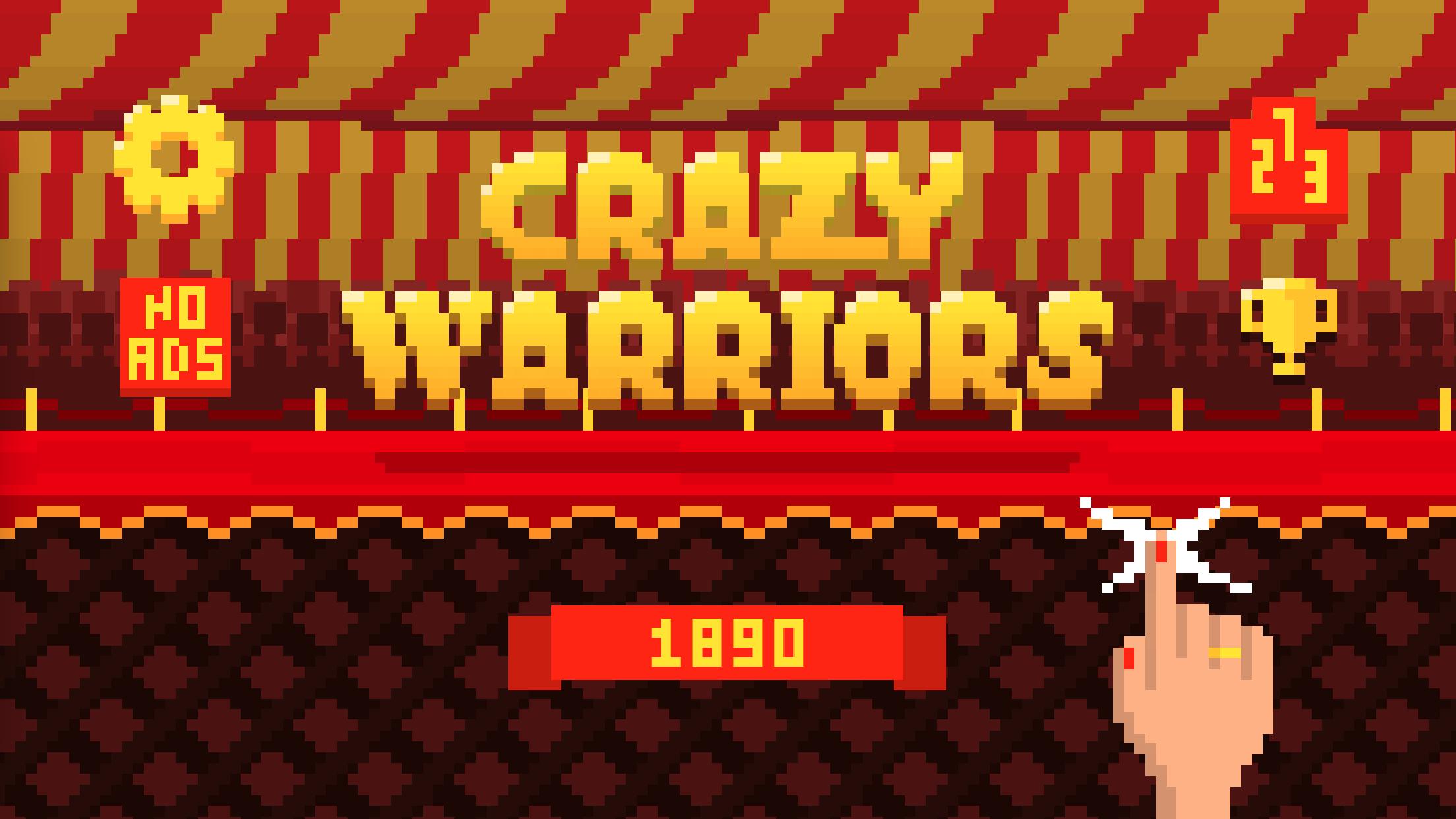 疯狂战士Crazy Warriors
