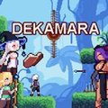 Dekamara(Demo)